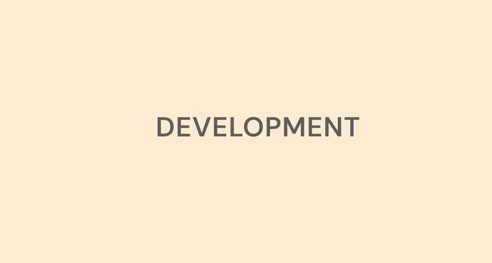 Development